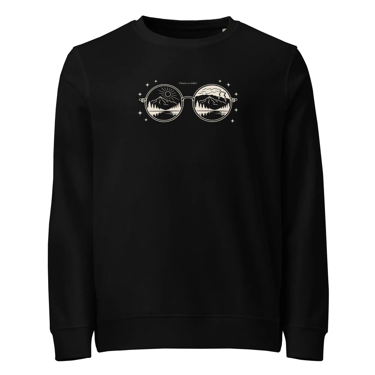 Sweat "Choisis ta réalité"