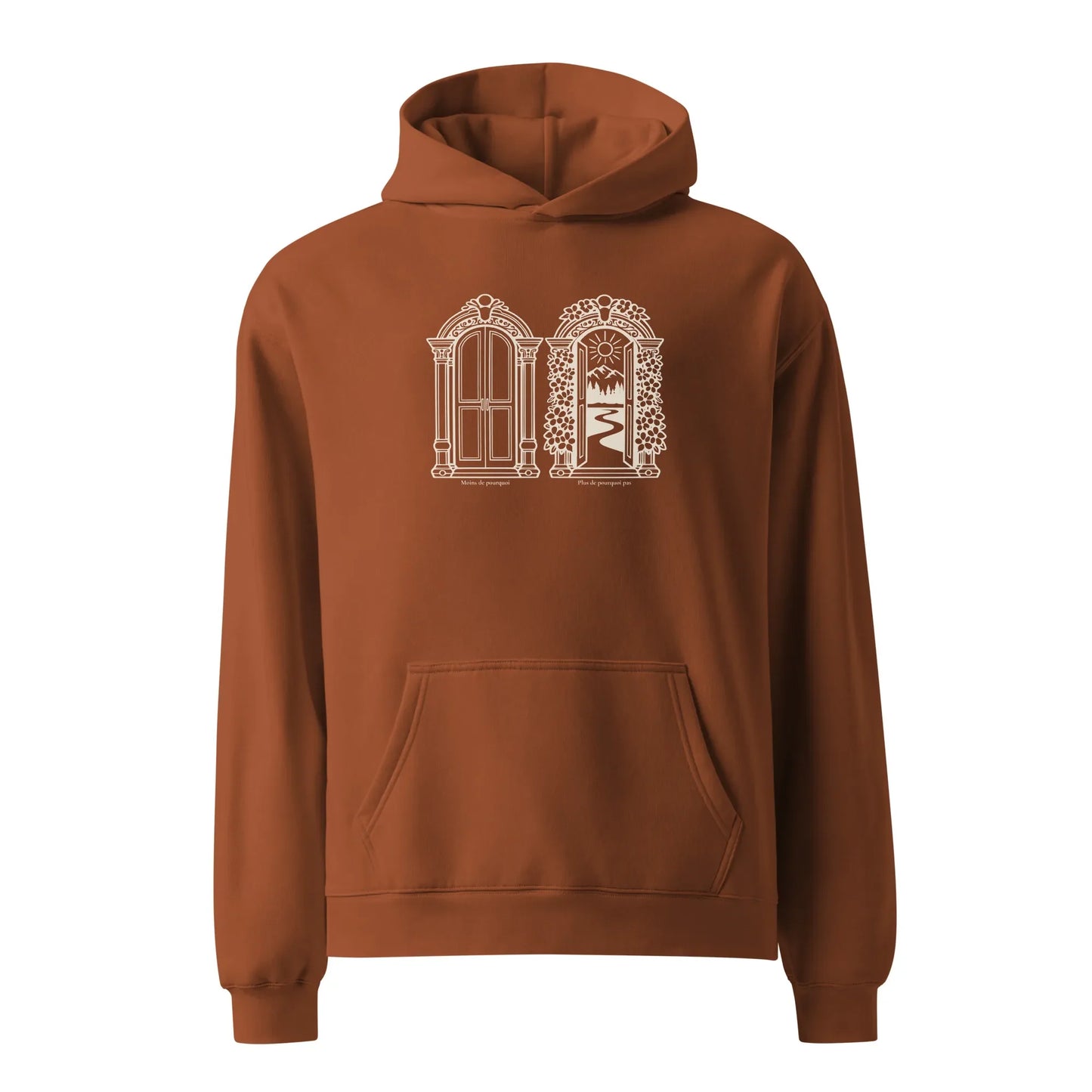 Hoodie "Moins de pourquoi, plus de pourquoi pas?"