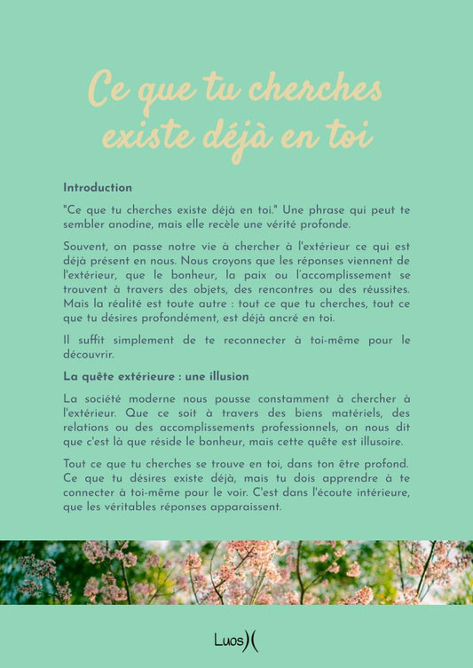 Ce que tu cherches existe déjà en toi