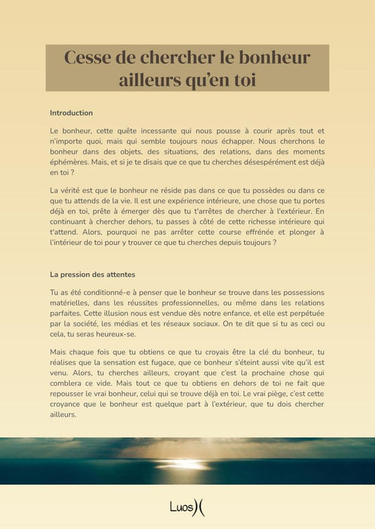 Cesse de chercher le bonheur ailleurs qu’en toi