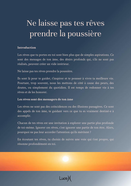 Ne laisse pas tes rêves prendre la poussière