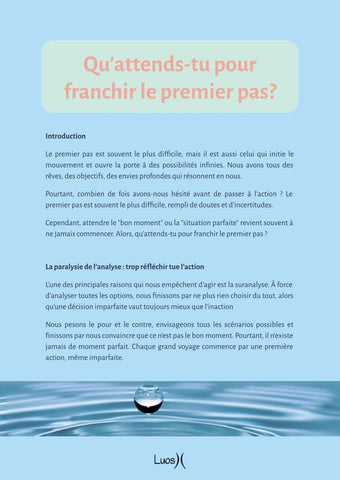 Qu'attends-tu pour franchir le premier pas?