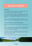 Que veux-tu vraiment?