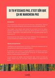 Si tu n'essaies pas, c'est sûr que ça ne marchera pas